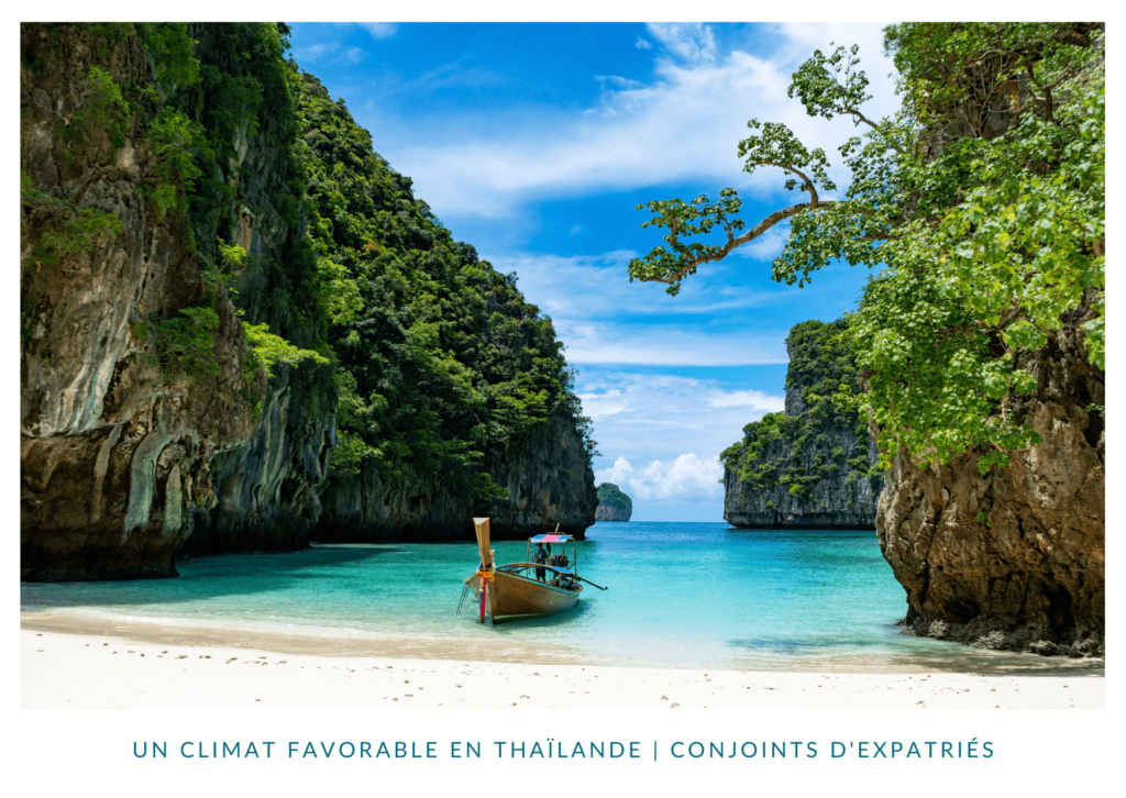 Climat favorable en Thaïlande
