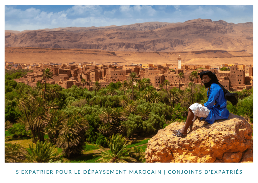 S'expatrier pour le dépaysement marocain