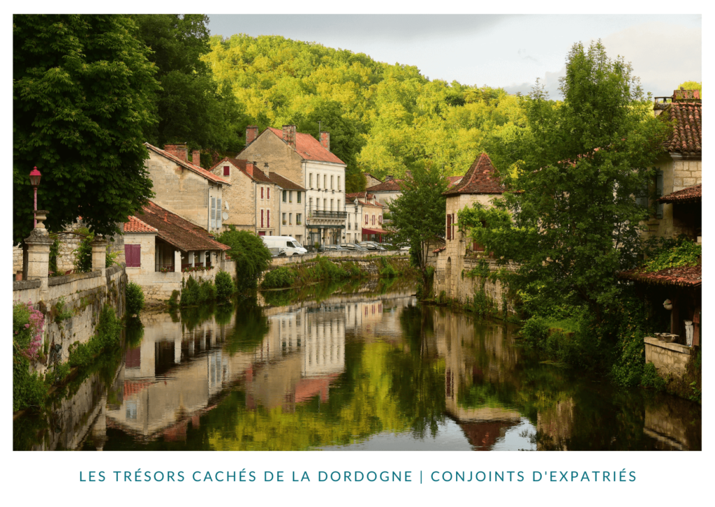Les trésors cachés de la Dordogne en France