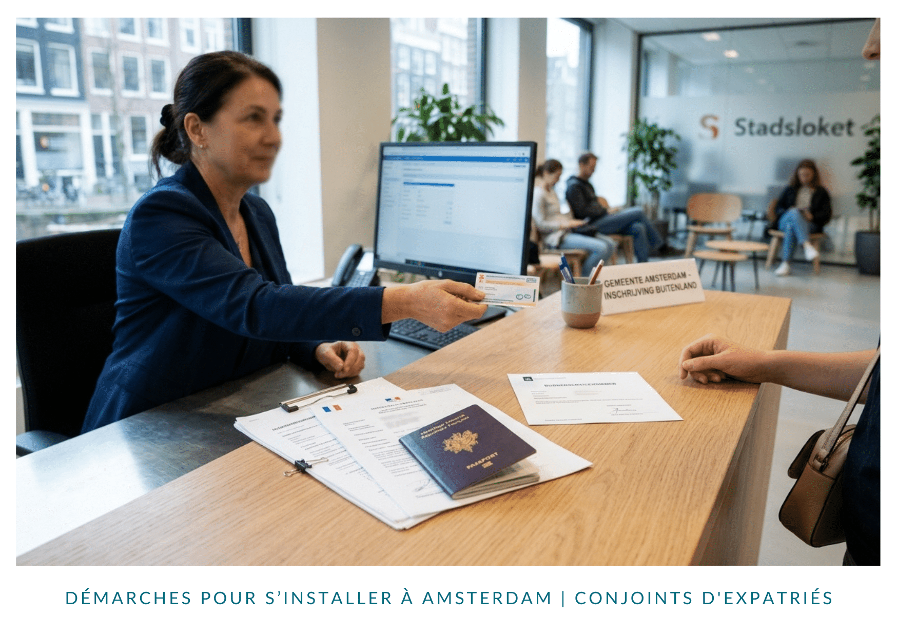 Démarches pour s'installer à Amsterdam